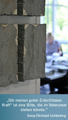 Gib meinen guten Entschlüssen Kraft - ist eine Bitte, die im Vaterunser stehen könnte